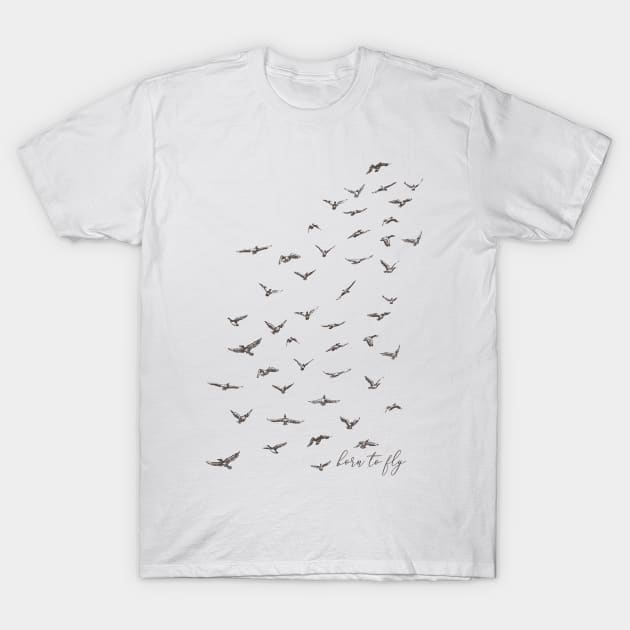 Born to Fly T-Shirt by Nataliatcha23